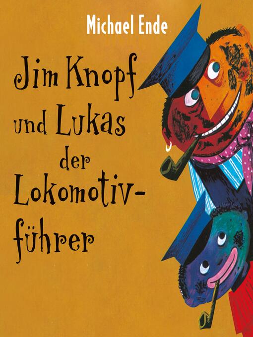 Title details for Jim Knopf und Lukas der Lokomotivführer by Michael Ende - Wait list